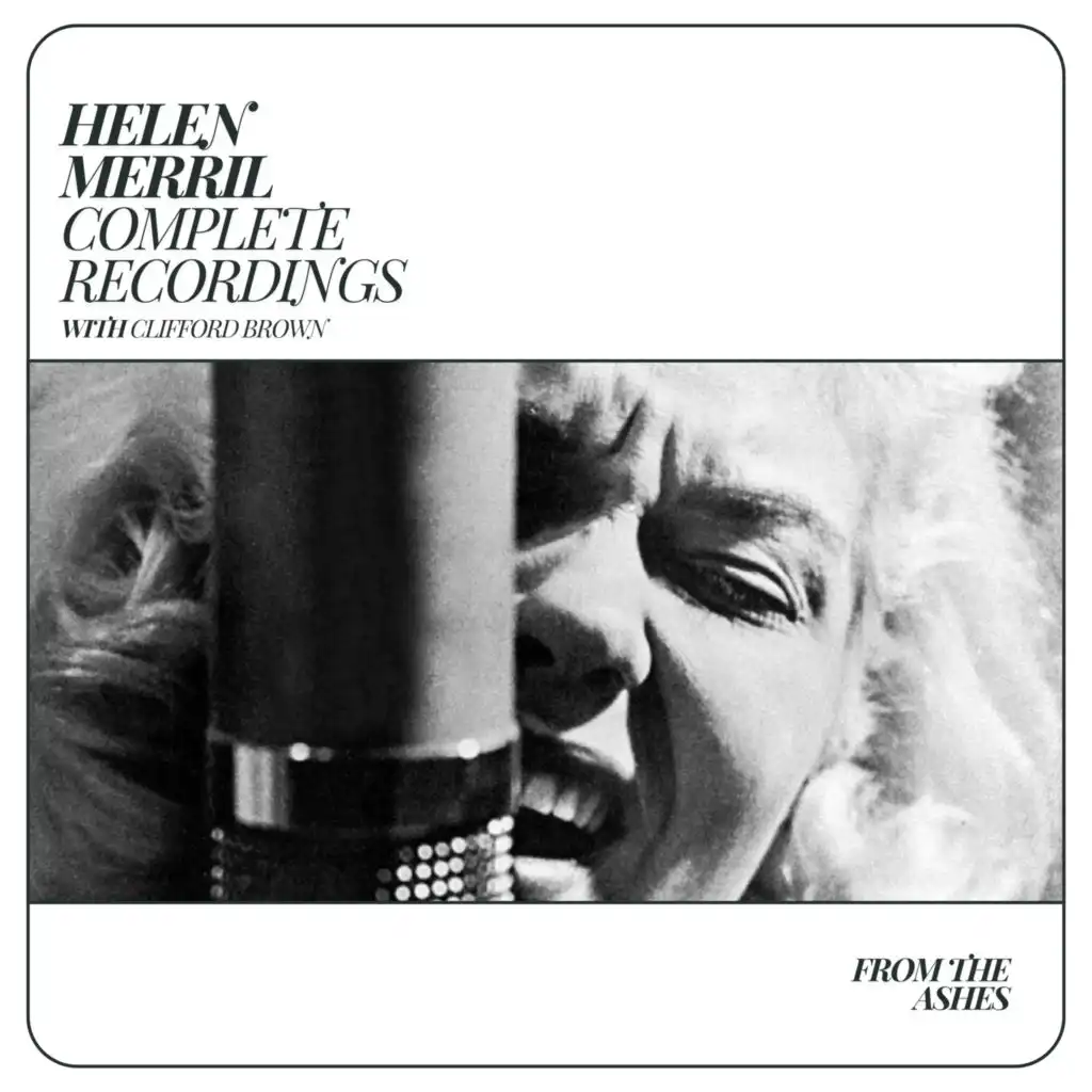 Complete Recordings With Clifford Brown: Hellen Merrill (Bonus Track Version)