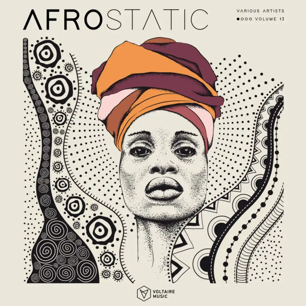 Voltaire Music Pres. Afrostatic, Vol. 13