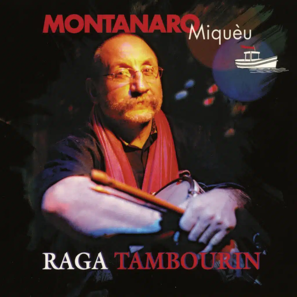 Compagnie Montanaro, Volume 2 Raga Tambourin