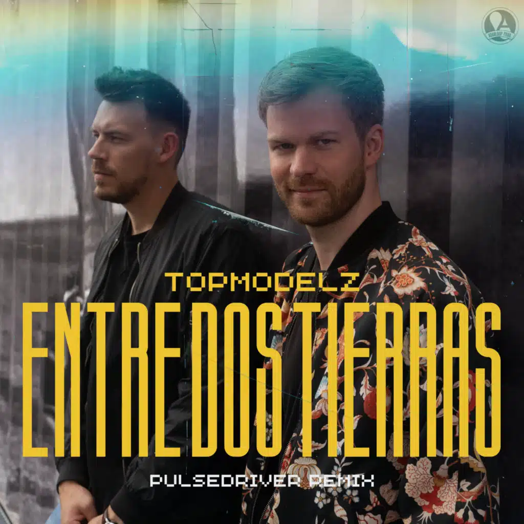 Entre Dos Tierras (Pulsedriver Remix)