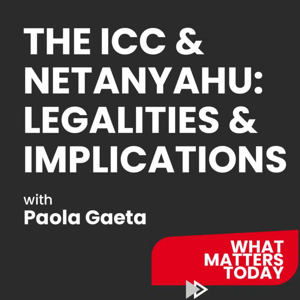 The ICC and Netanyahu: Legalities and Implications