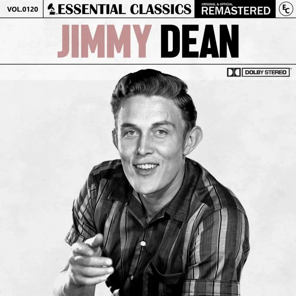 Essential Classics, Vol. 120: Jimmy Dean