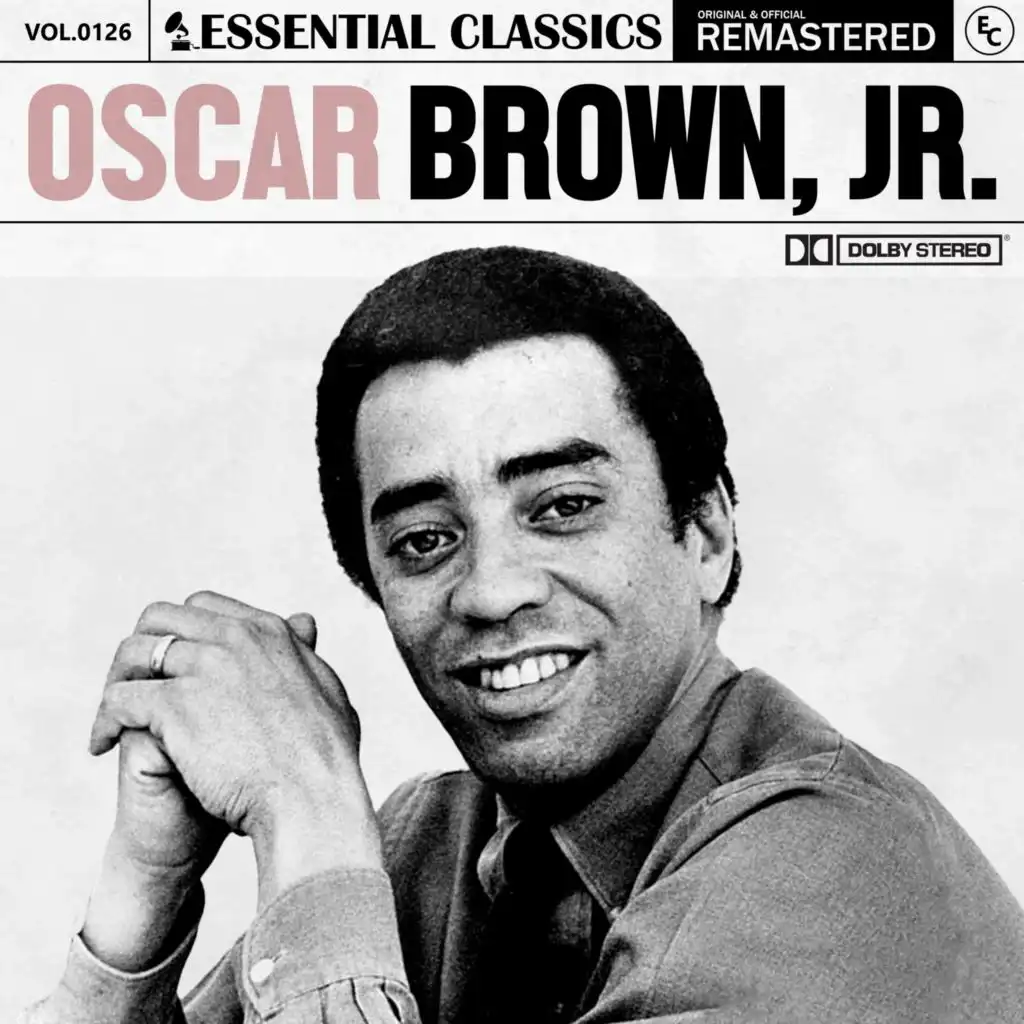Essential Classics, Vol. 126: Oscar Brown, Jr.