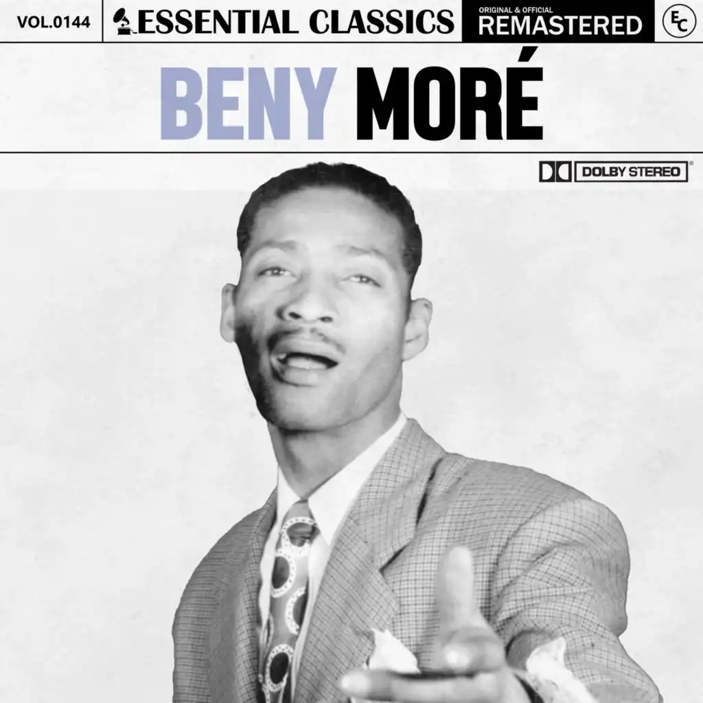 Essential Classics, Vol. 144: Beny Moré
