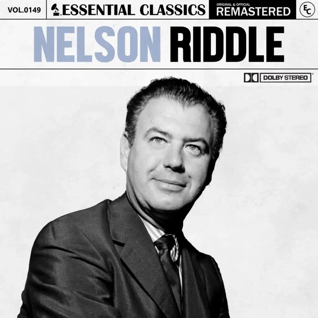 Essential Classics, Vol. 149: Nelson Riddle