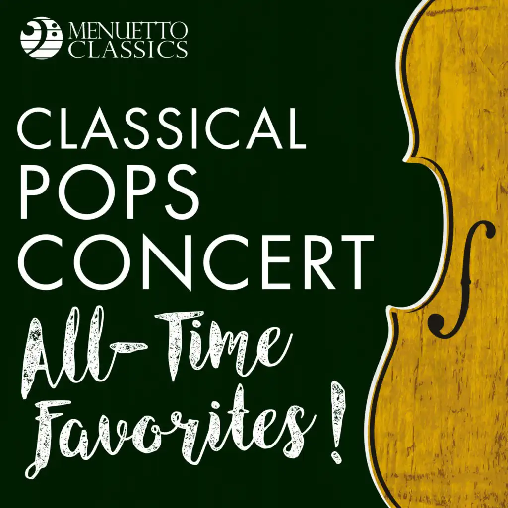 Classical Pops Concert: All-Time Favorites!