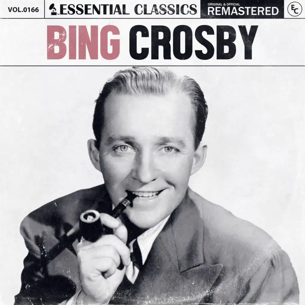 Essential Classics, Vol. 166: Bing Crosby
