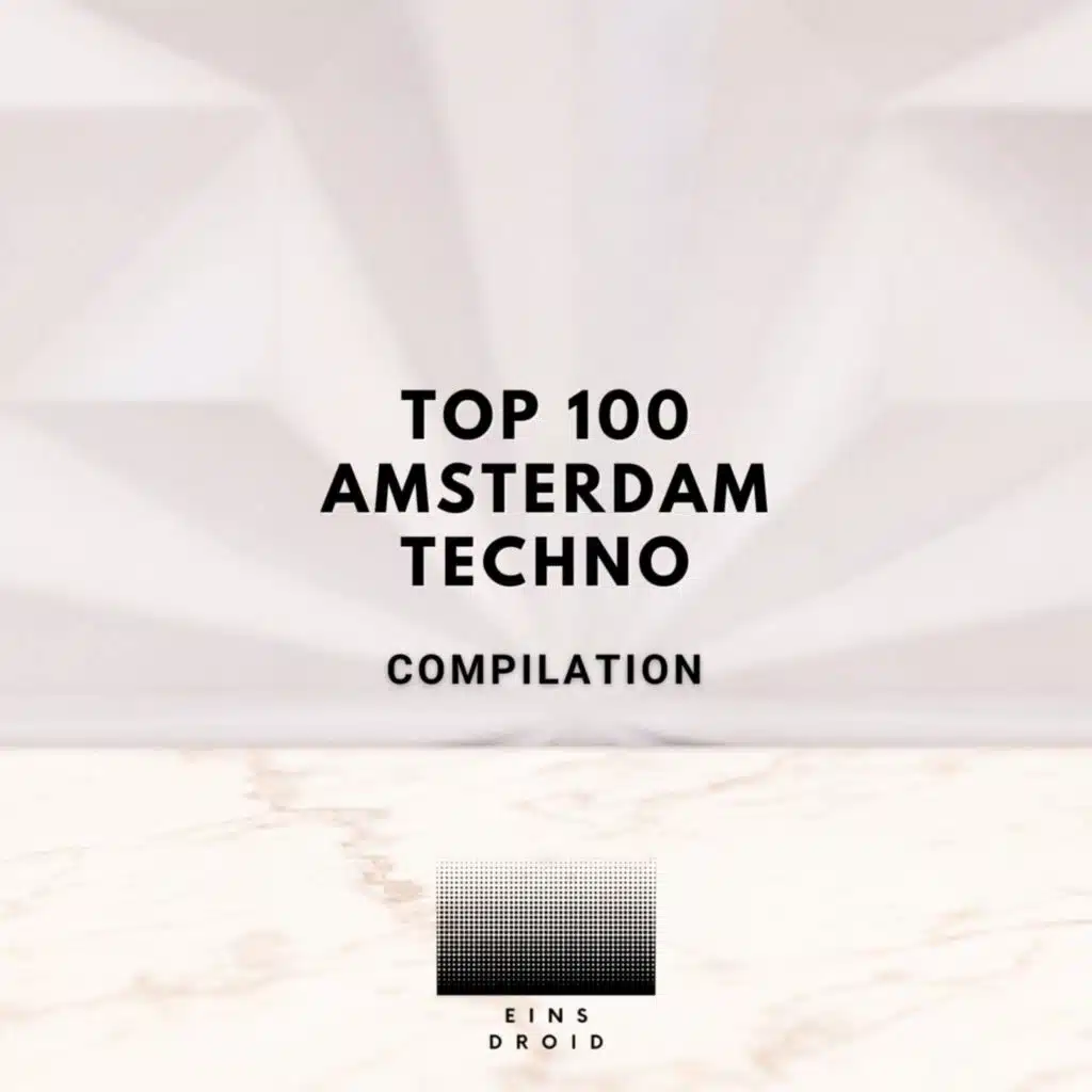 Top 100 Amsterdam Techno