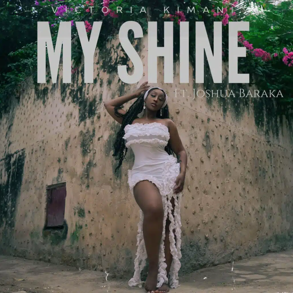 My Shine (feat. Joshua Baraka)