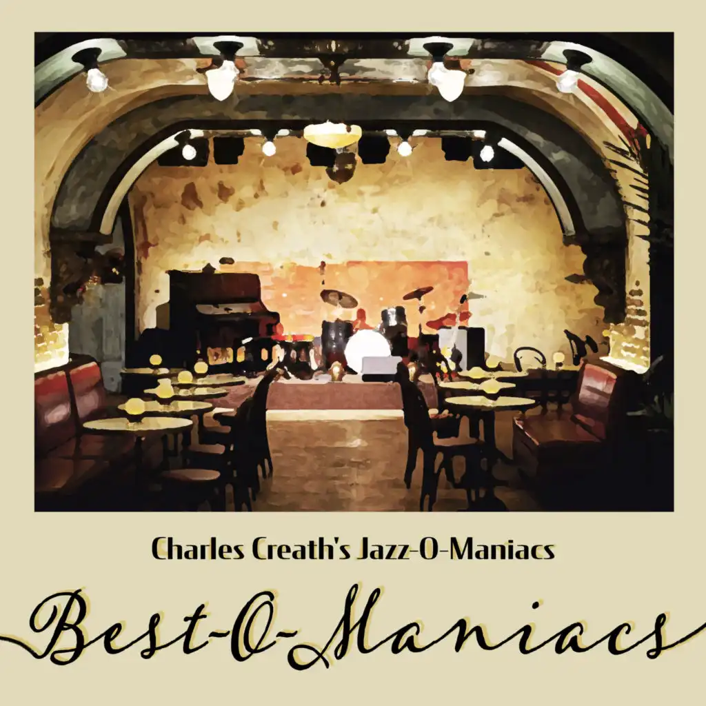 Charles Creath's Jazz-O-Maniacs