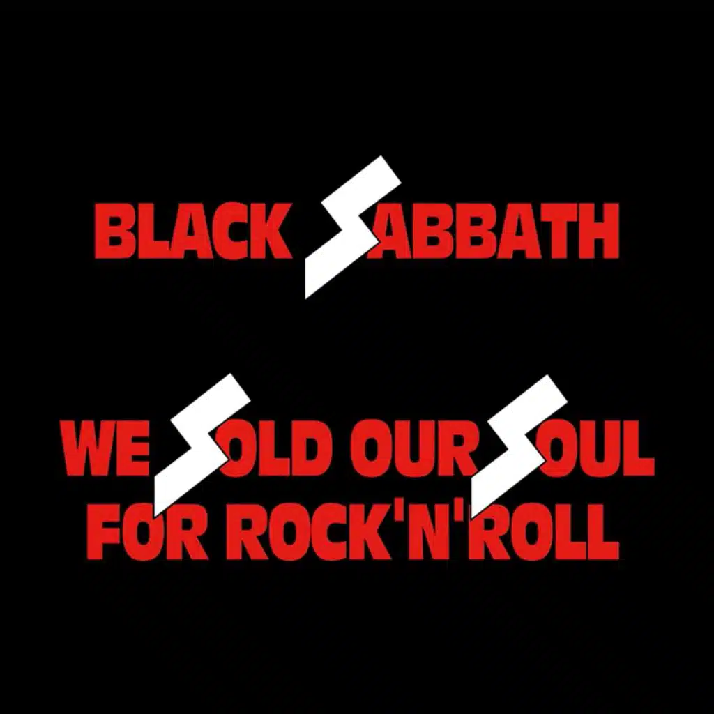 We Sold Our Soul for Rock 'N' Roll