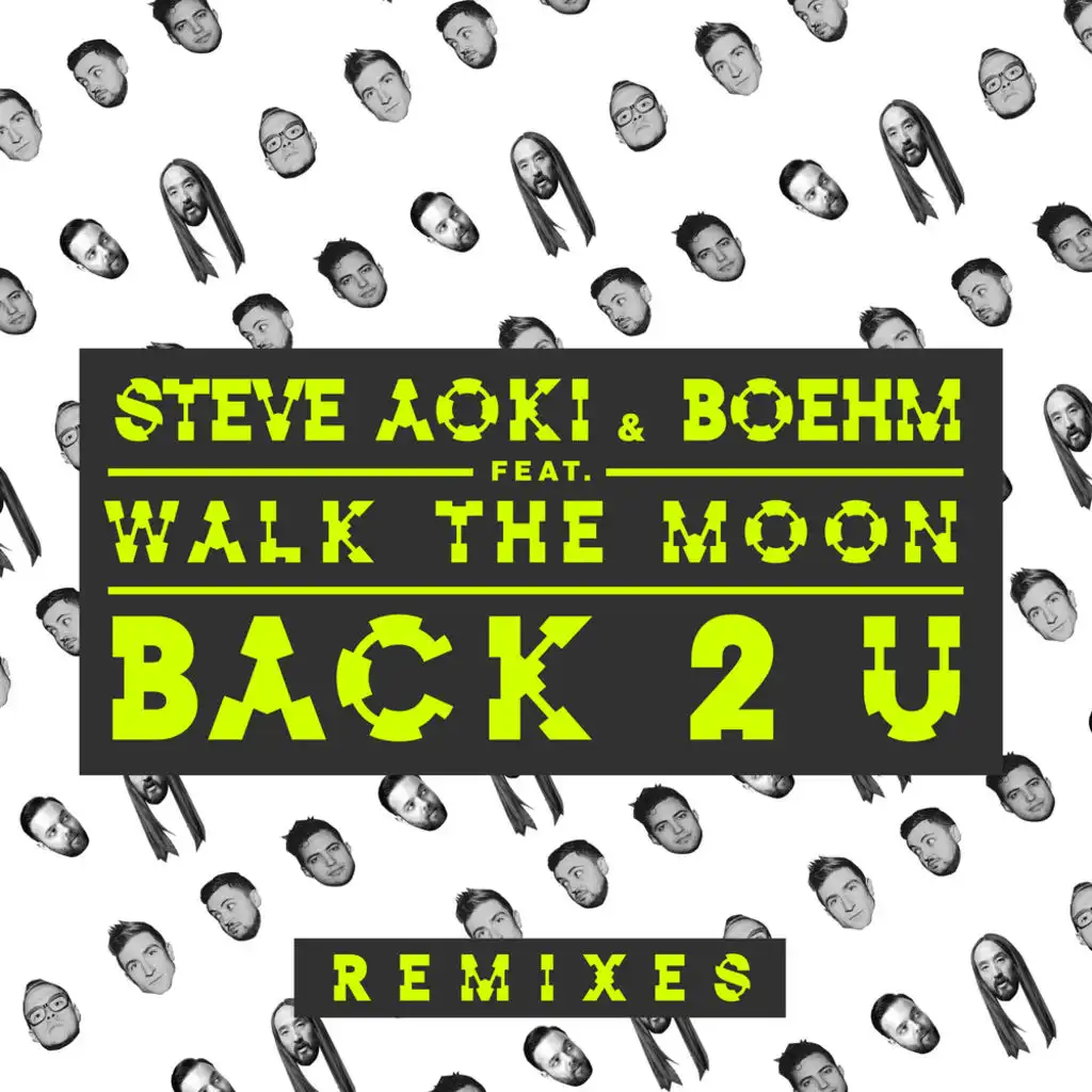 Back 2 U (Unlike Pluto Remix) [feat. WALK THE MOON]