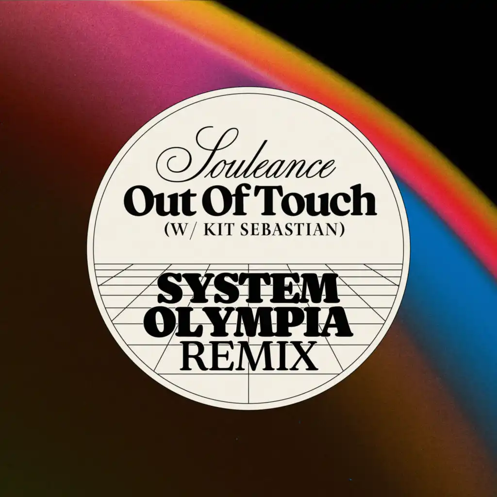 Out of Touch (System Olympia Remix) [feat. Kit Sebastian]