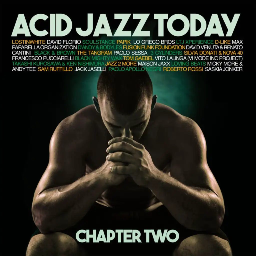 Acid Jazz Today (Chapter Two)
