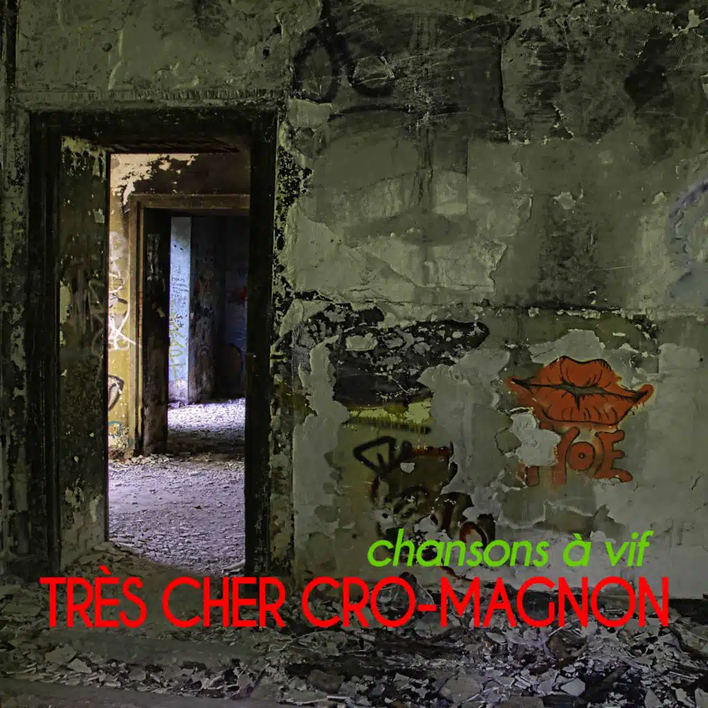 TRÈS CHER CRO-MAGNON