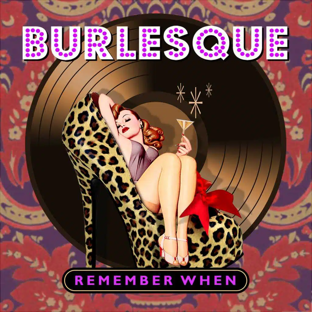 Burlesque - Remember When