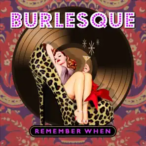 Burlesque - Remember When