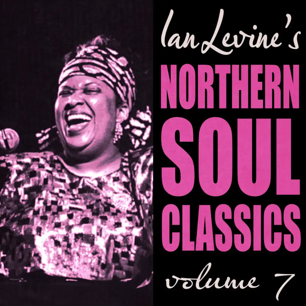 Ian Levine's Northern Soul Classics, Vol. 7