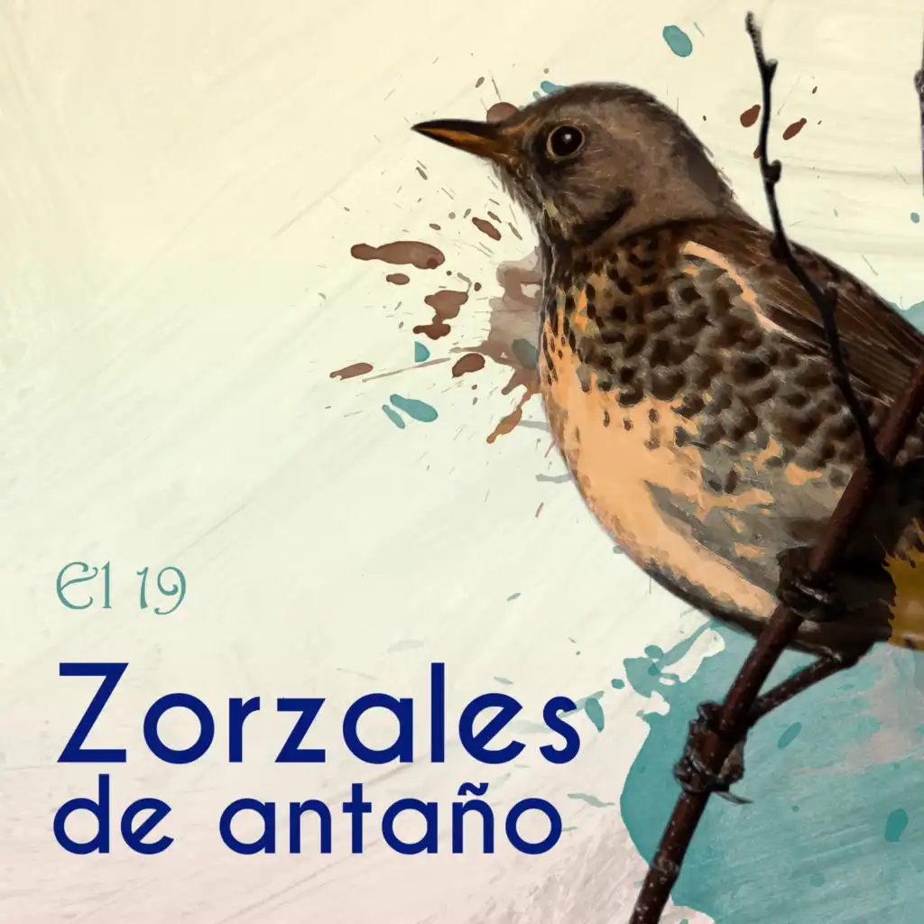 Zorzales de Antaño… El 19