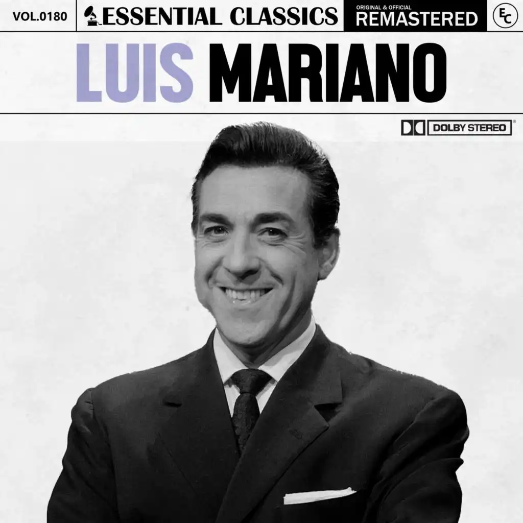 Essential Classics, Vol. 180: Luis Mariano