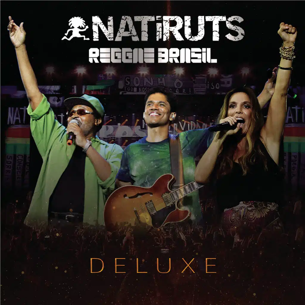 Não Chore Mais (No Woman No Cry) (Natiruts Reggae Brasil - Ao Vivo) [feat. Armandinho, Duda, Edu Ribeiro, Marcelo Mira, Marceleza, Tati, Sander, Zeider, Edson Gomes, Sine Calmon, Ponto de Equilíbrio, Saulo, Toni Garrido, Ivete Sangalo & Giberto Gil]
