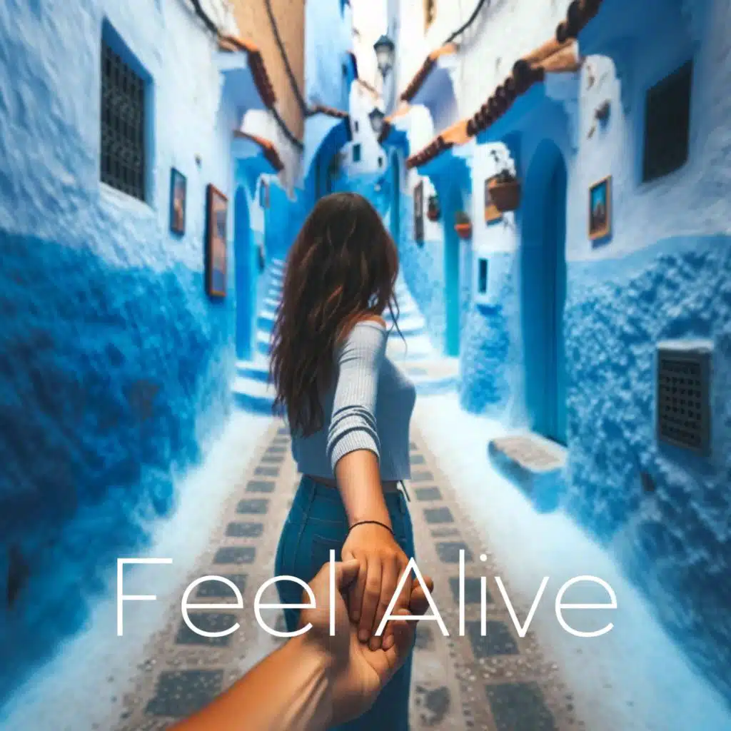 Feel Alive