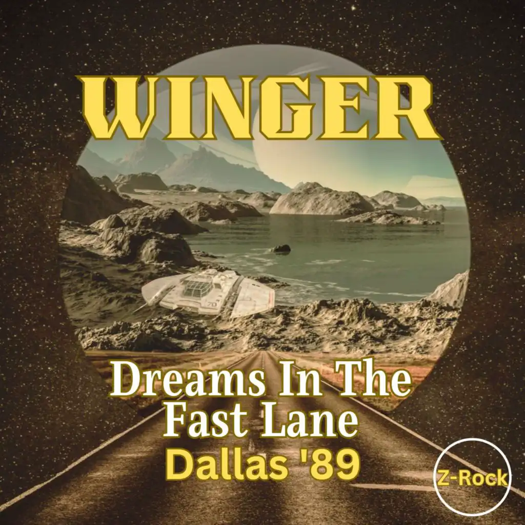 Dreams In The Fast Lane (Live Dallas '89)