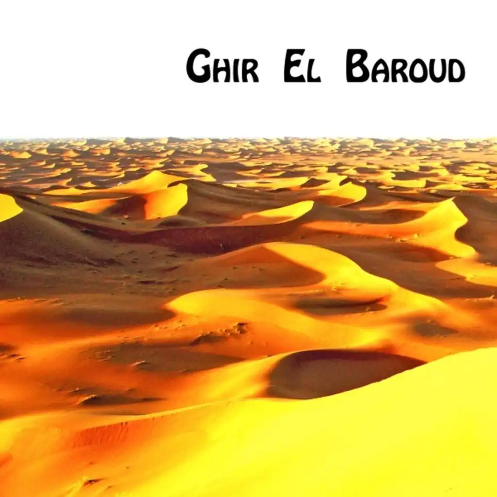 Ghir el baroud