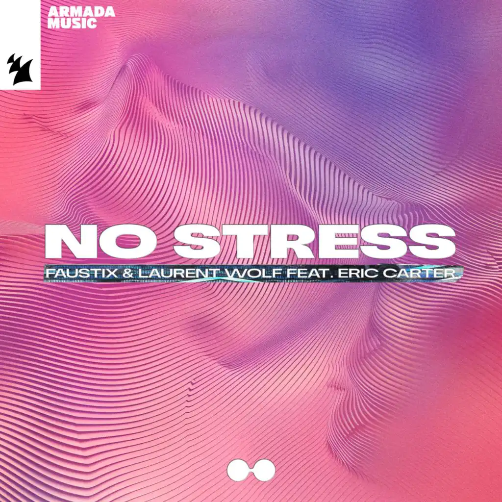 No Stress (feat. Eric Carter)