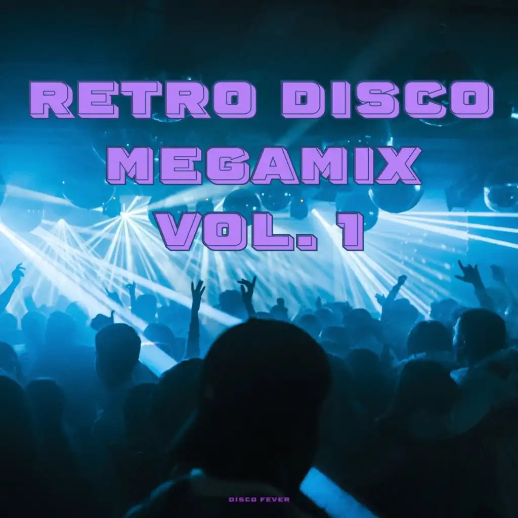 Retro Disco Megamix, Vol. 1