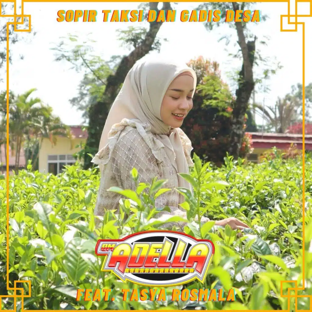 Sopir Taksi Dan Gadis Desa (feat. Tasya Rosmala)