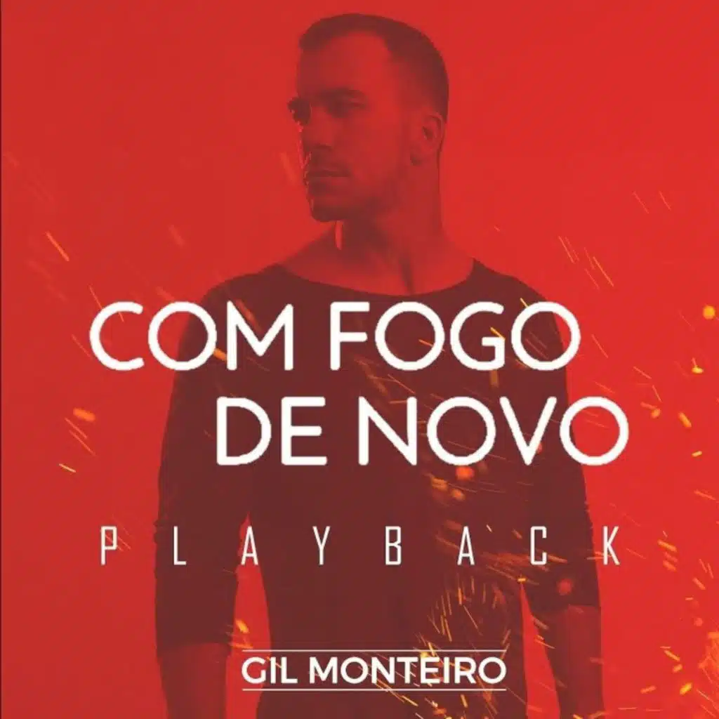 Com Fogo De Novo (Playback)