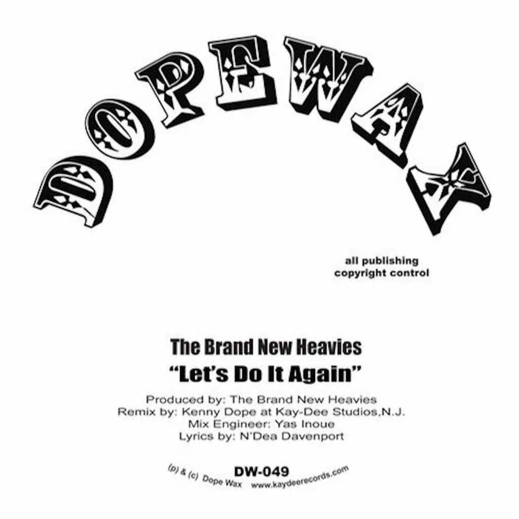 Let's Do It Again (Kenny Dope Remixes)