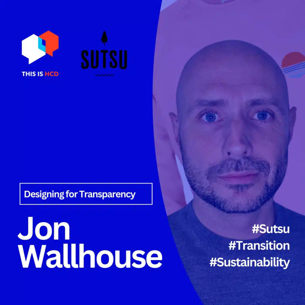 Jon Wallhouse "Sutsu: Crafting Fashion with Purpose and Longevity in a Disposable World"
