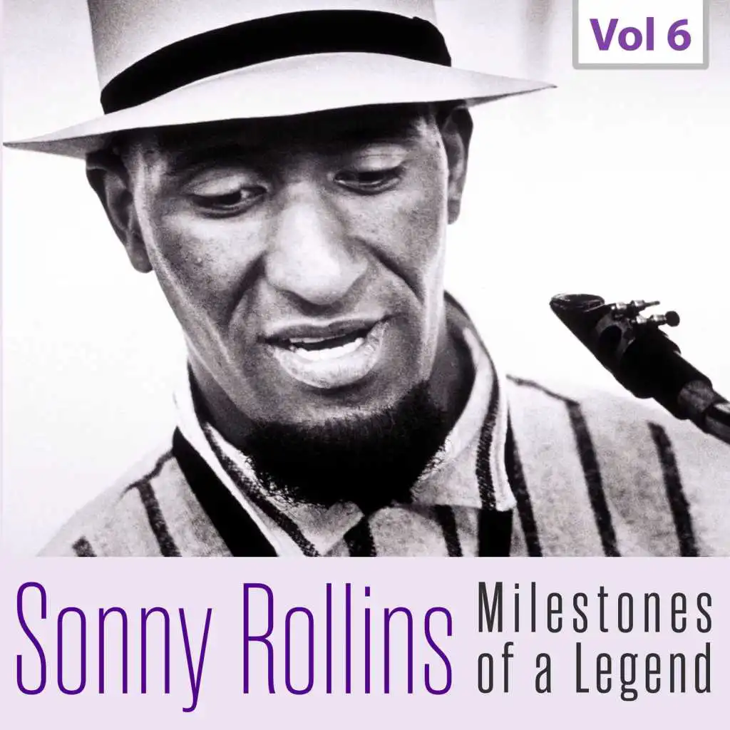Sonny Rollins - Milestones of a Legend, Vol.6
