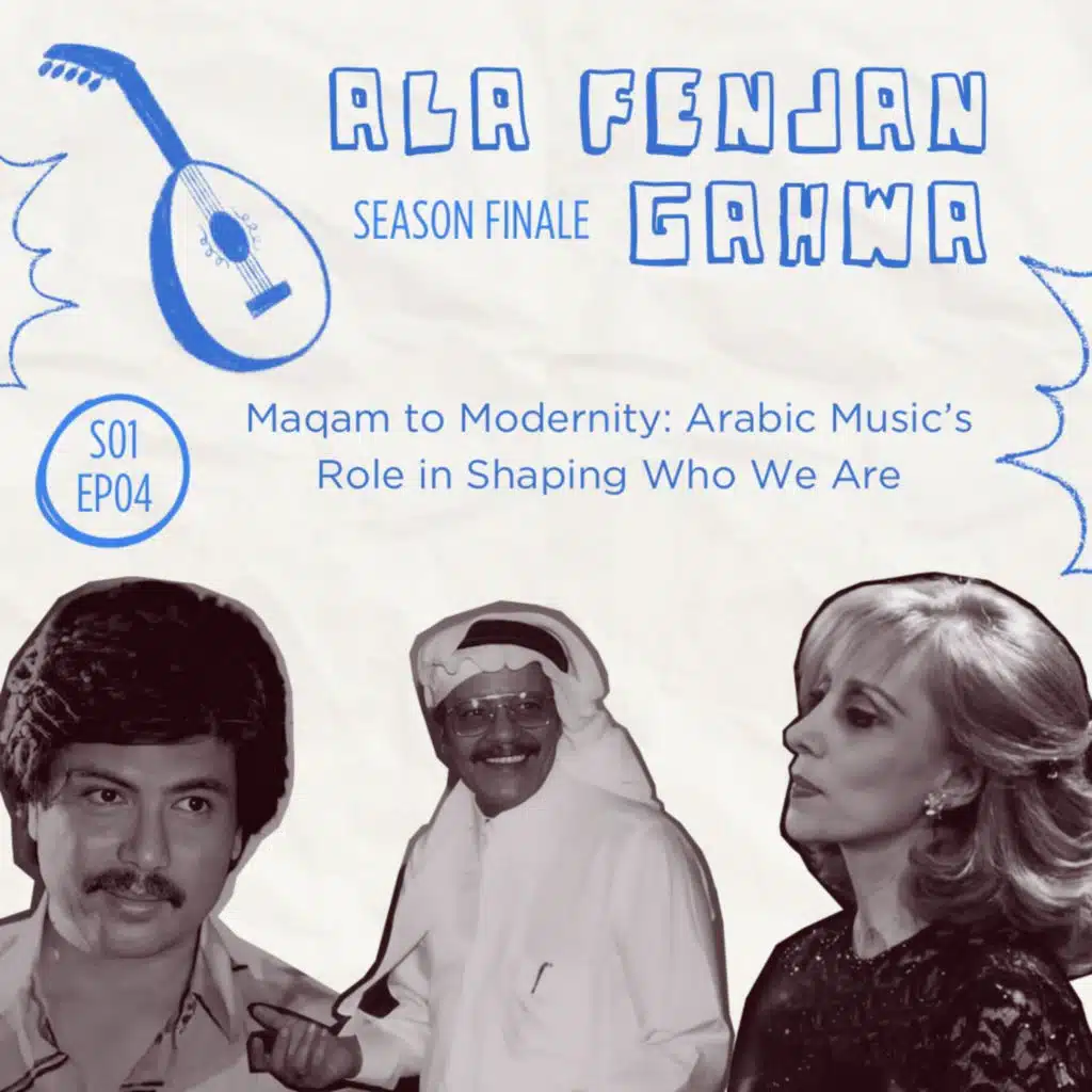 Maqam to Modernity: Arabic Music's Role in Shaping Who We Are