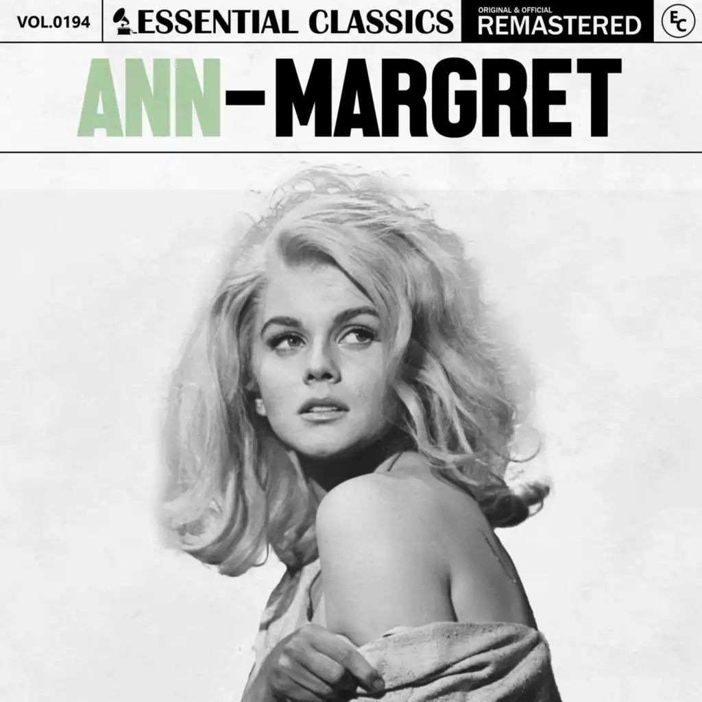Essential Classics, Vol. 194: Ann-Margret