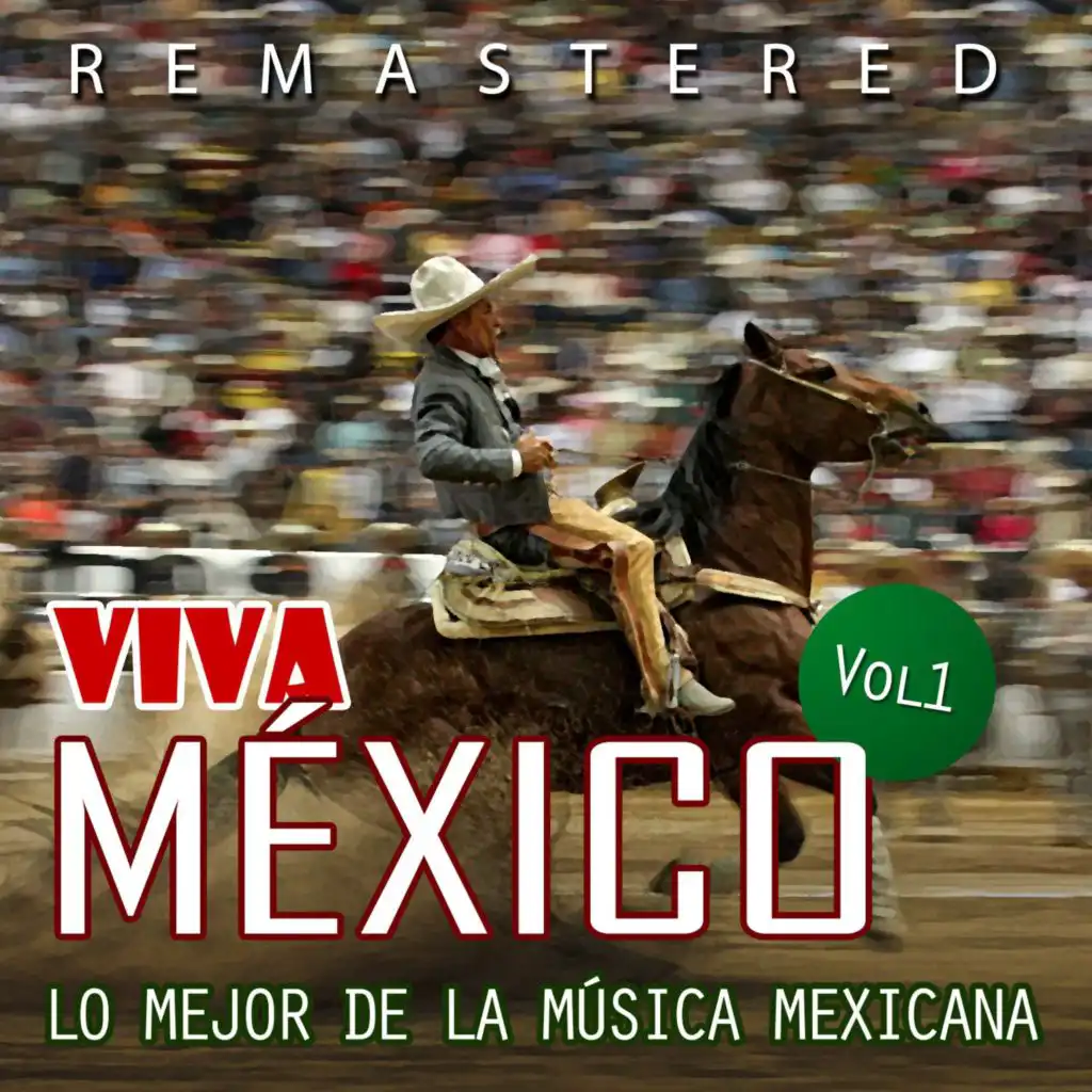 México lindo (Remastered)