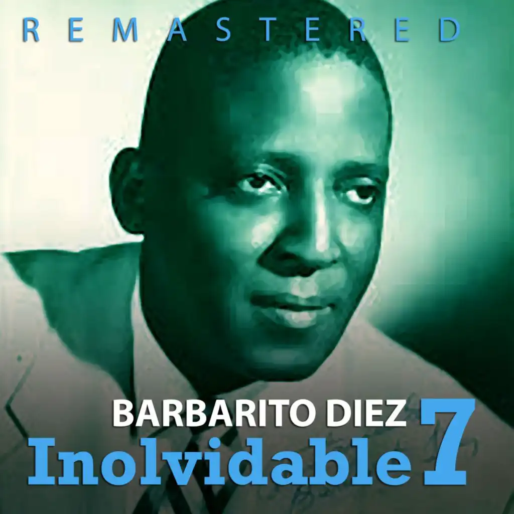 Inolvidable 7 (Remastered)