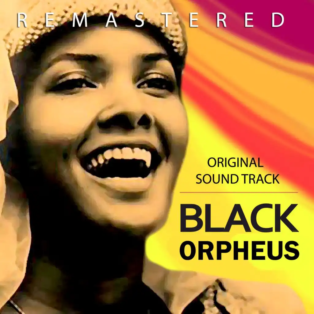 Black Orpheus (Original Motion Picture Soundtrack) (Remastered)