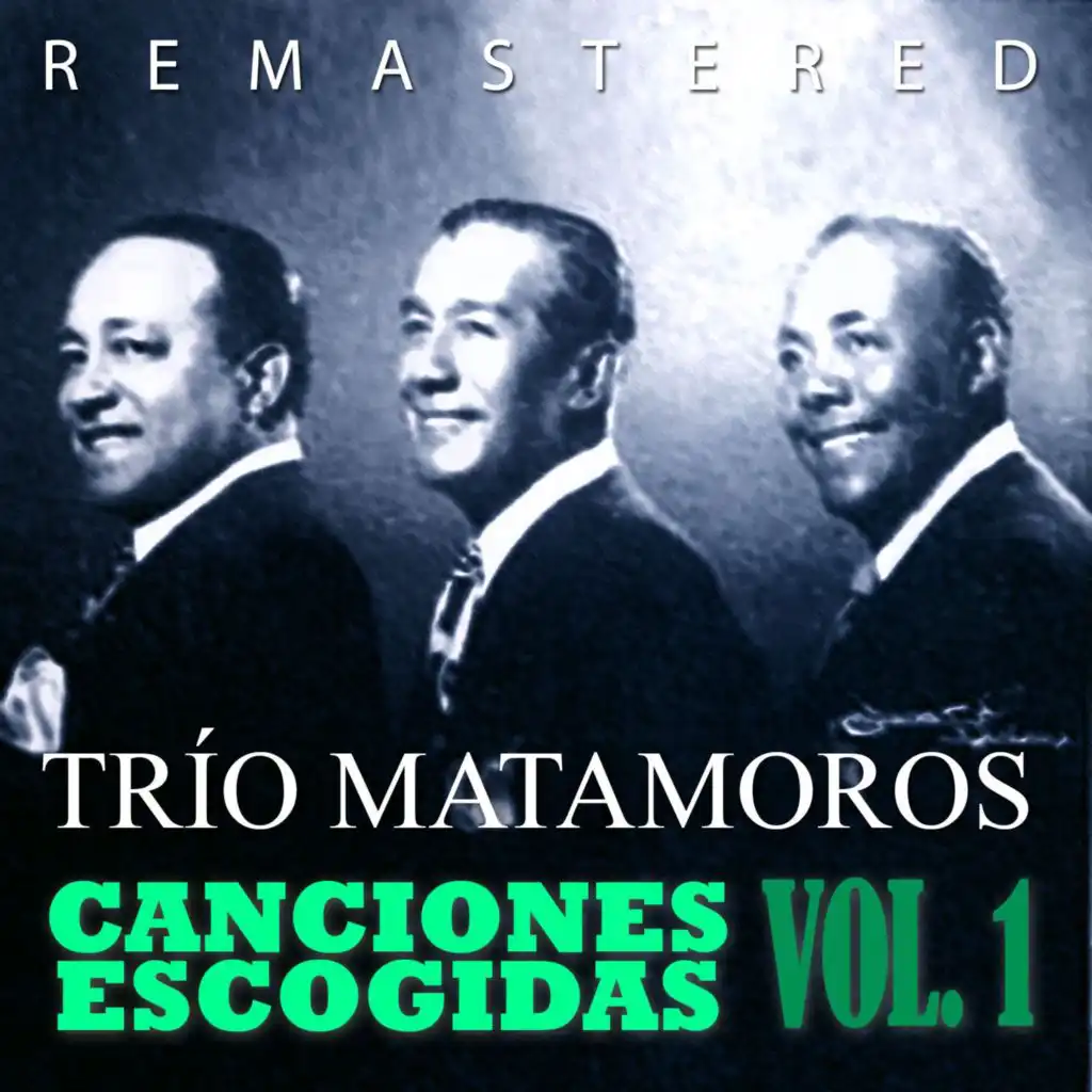 Canciones Escogidas Vol. 1 (Remastered)