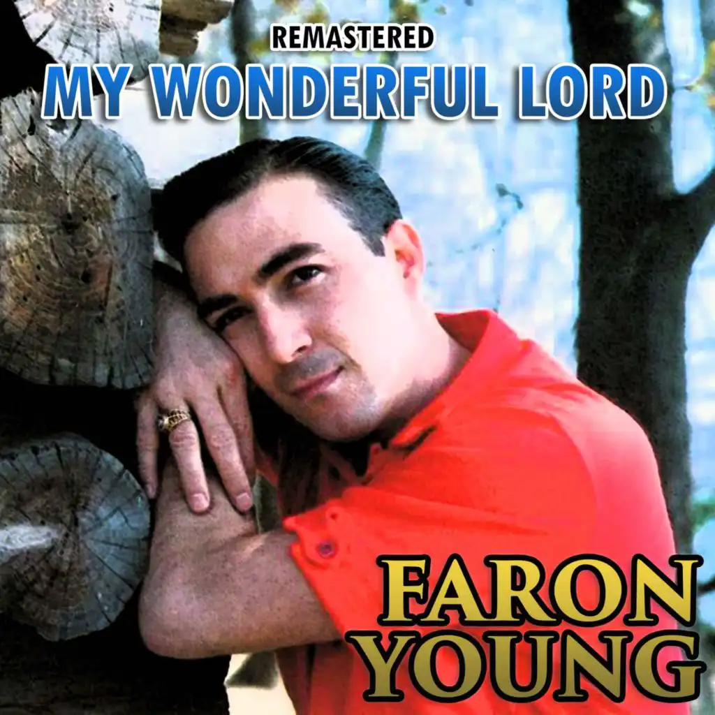 My Wonderful Lord (Remastered)