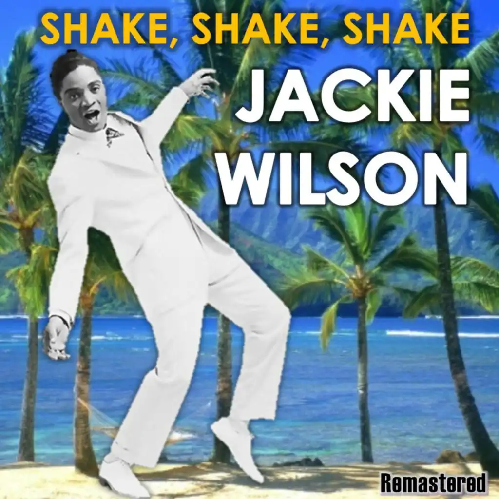 Shake, Shake, Shake (Remastered)