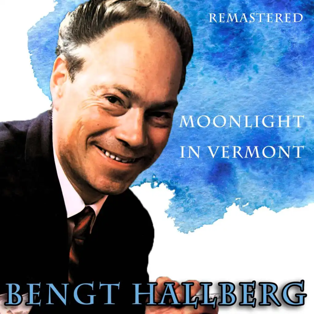 Moonlight in Vermont (Remastered)