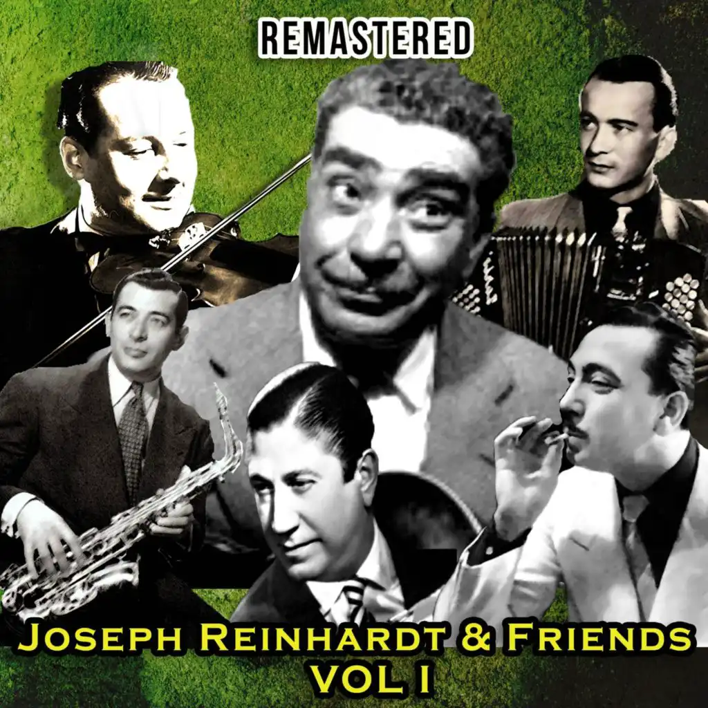 Joseph Reinhardt and Friends, Vol. I (Remastered)