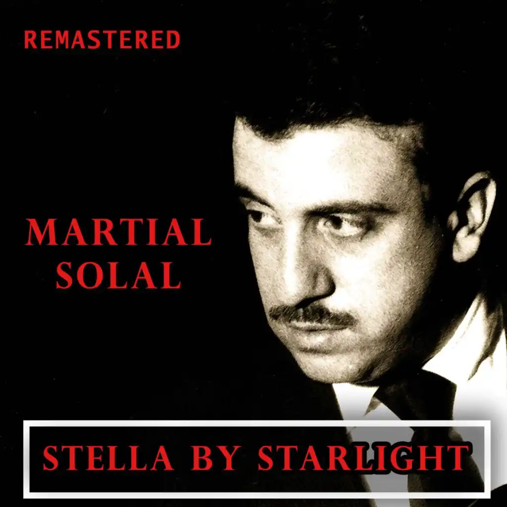 Stella by Starlight (Remastered)