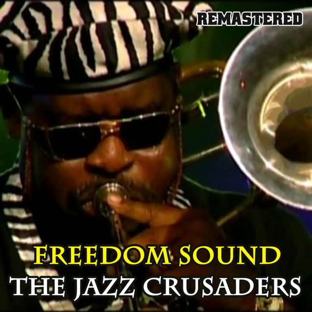 Freedom Sound (Remastered)