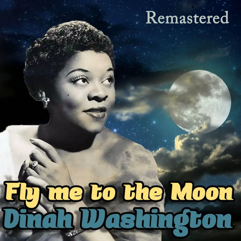Fly Me to the Moon (Remastered)