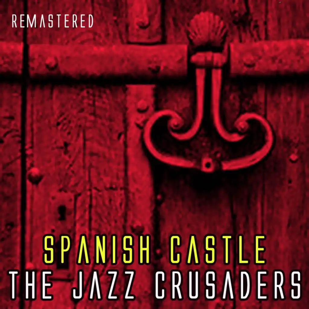 Spanish Castle (Remastered)