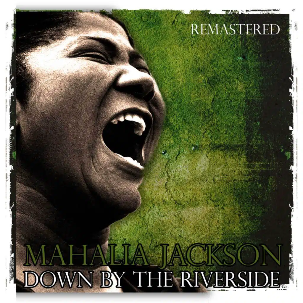 Down by the Riverside (Remastered)